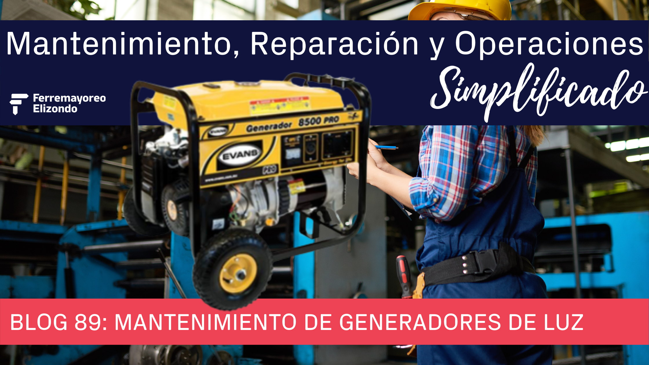 Mantenimiento Para Tu Generador Eléctrico